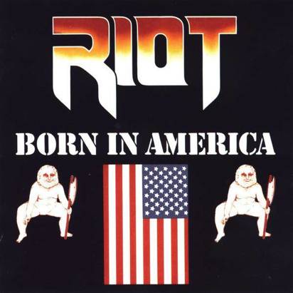 Riot "Born In America"