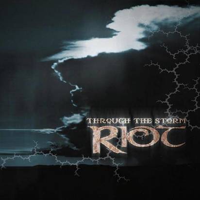 Riot "Through The Storm"