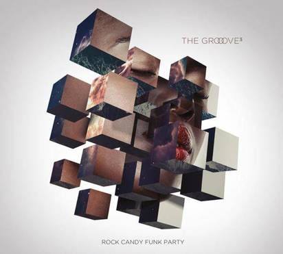 Rock Candy Funk Party "The Groove Cubed"
