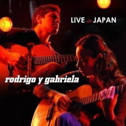 Rodrigo Y Gabriela "Live In Japan LP"