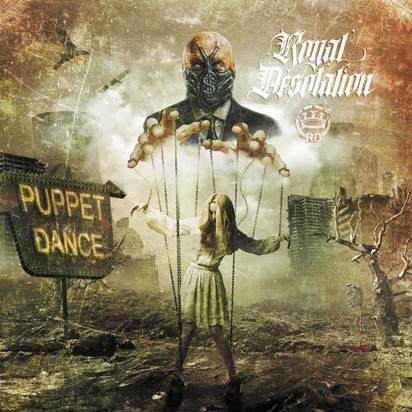 Royal Desolation "Puppet Dance"