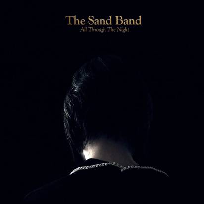 Sand Band, The "All Through The Night LP"