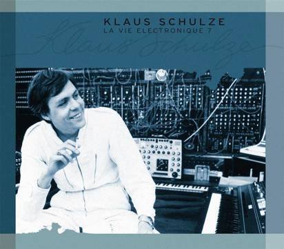Schulze, Klaus "La Vie Electronique 7"