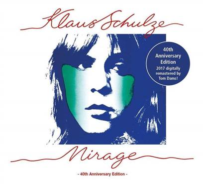 Schulze, Klaus "Mirage 40th Anniversary Edition"