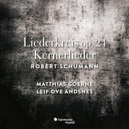 Schumann "Liederkreis & Kernerlieder Goerne Andsnes"
