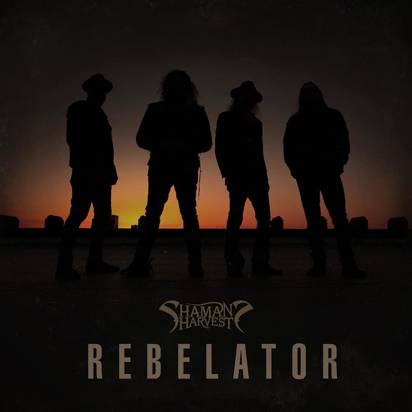 Shaman’s Harvest "Rebelator"