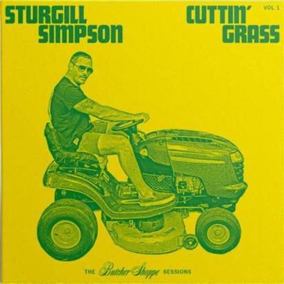 Simpson, Sturgill "Cuttin Grass Vol 1 Butcher Shoppe Sessions LP"