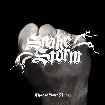 Snakestorm "Choose Your Finger"