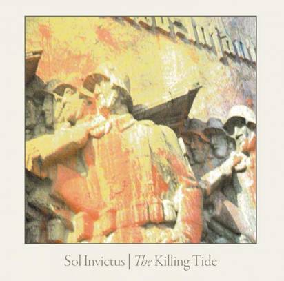 Sol Invictus "The Killing Tide"