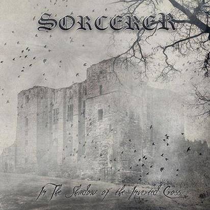 Sorcerer "In The Shadow Of The Inverted Cross"