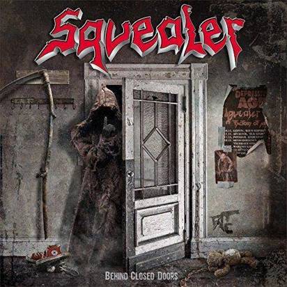 Squealer "Behind Closed Doors"