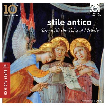 Stile Antico "Sing With The Voice Of Melody"
