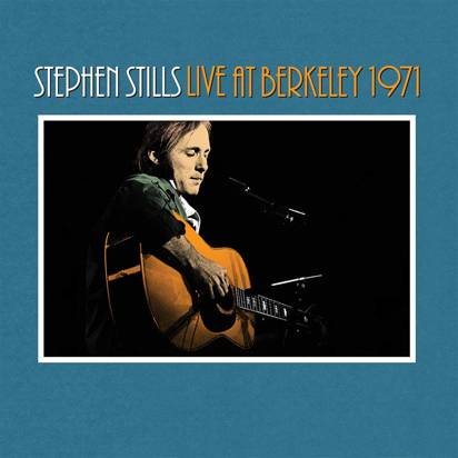 Stills, Stephen "Stephen Stills Live At Berkeley 1971"