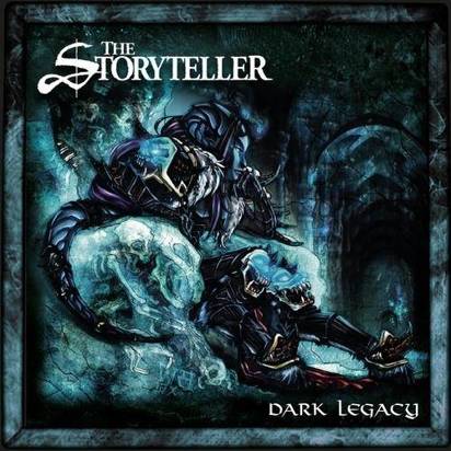 Storyteller, The "Dark Legacy"