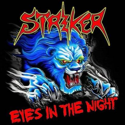 Striker "Eyes In The Night"