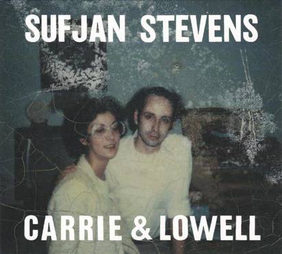 Sufjan Stevens "Carrie & Lowell"