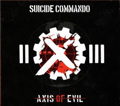Suicide Commando "Axis Of Evil 20th Anniversary"