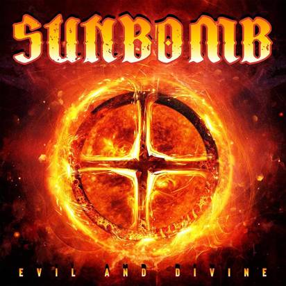 Sunbomb "Evil And Divine LP"