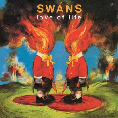 Swans "Love Of Life Lp"