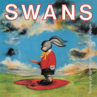 Swans "White Light From The Mouth of Infinity Love Of Life Deluxe Edition"