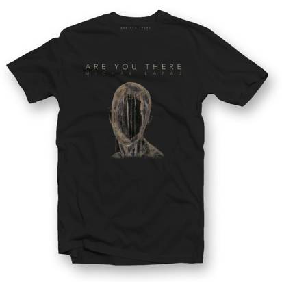 T-Shirt  „Are You There” Michał Łapaj