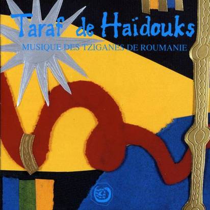 Taraf De Haidouks "Musique Des Tziganes De Roumanie"