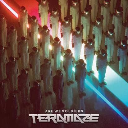 Teramaze "Are We Soldiers"