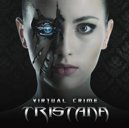 Tristana "Virtual Crime"