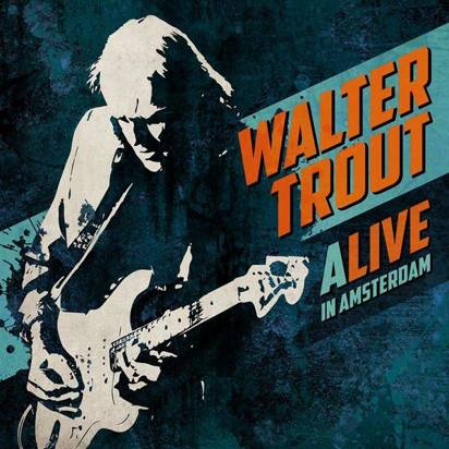 Trout, Walter "Alive In Amsterdam Cd"