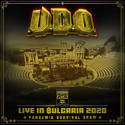 U.D.O. "Live In Bulgaria 2020 - Pandemic Survival Show CDDVD"