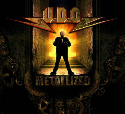 U.D.O. "Metallized"