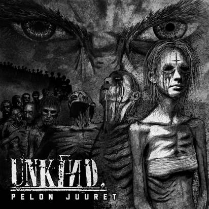 Unkind "Pelon Juuret LP"