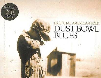 V/A "Dust Bowl Blues - Essential American Folk"