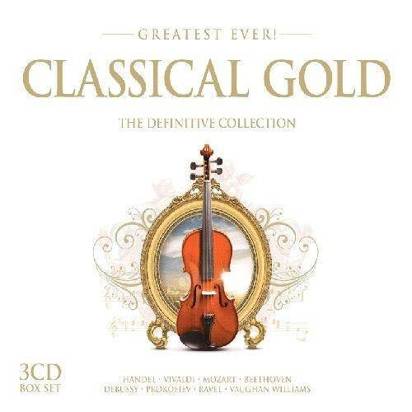 V/A "Greatest Ever Classical Gold"