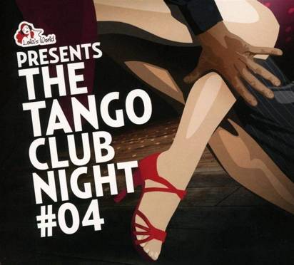 V/A "The Tango Club Night Vol 4"