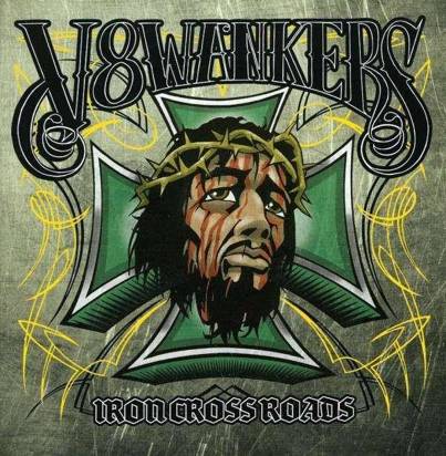V8 Wankers "Iron Crossroads Limited Edition"