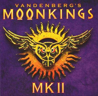 Vandenberg's Moonkings "MK II"