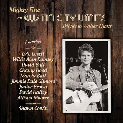 Various Artists "Mighty Fine: An Austin City Limits"