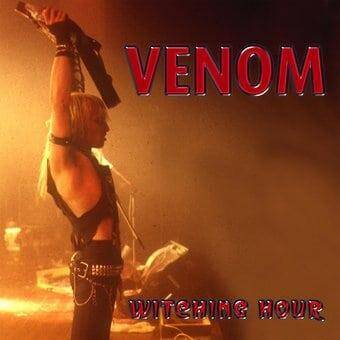 Venom "Witching Hour"