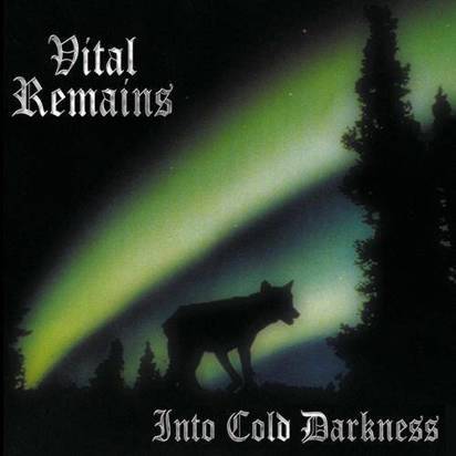 Vital Remains "Into Cold Darkness"