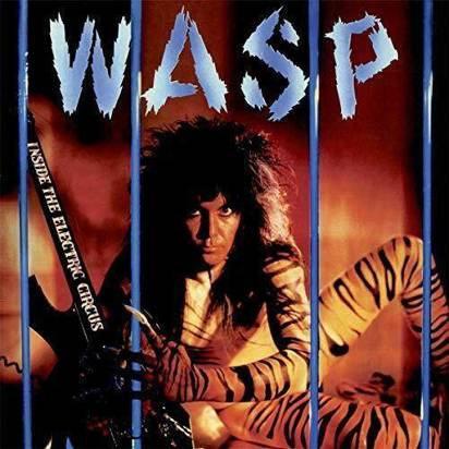 W.A.S.P. "Inside The Electric Circus"