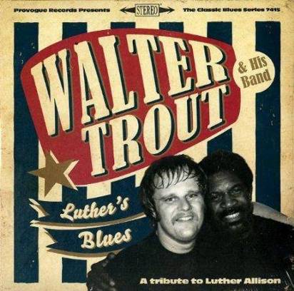 Walter Trout & His Band "Luther's Blues"