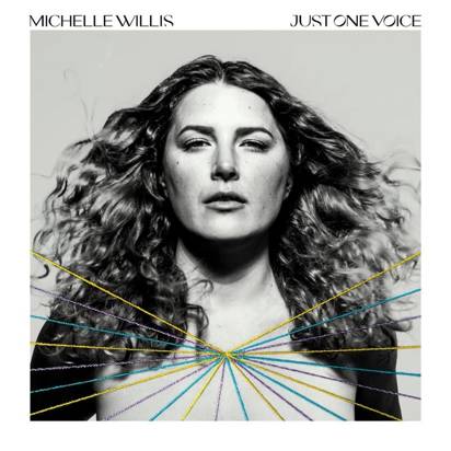 Willis, Michelle "Just One Voice"