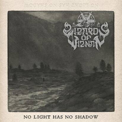Wizards Of Wiznan "No Light Has No Shadow"