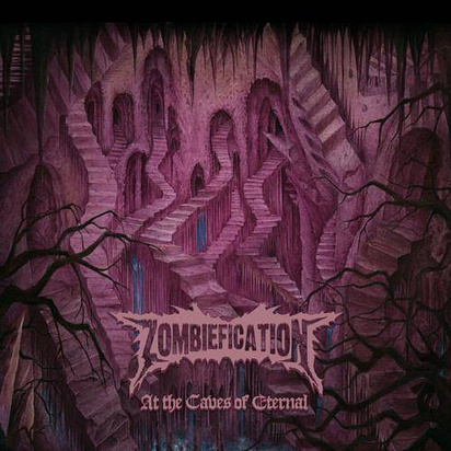 Zombiefication "At The Caves Of Eternal" 