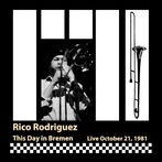 Rico Rodriguez "This Day In Bremen 1981"
