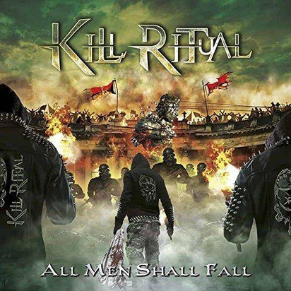 Kill Ritual "All Men Shall Fall"