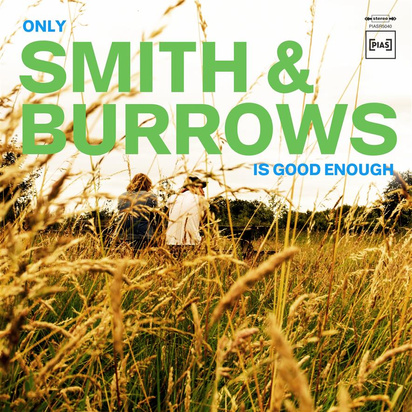 Smith & Burrows "Only Smith & Burrows Is Good Enough"