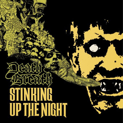 Death Breath "Stinking Up The Night'Digi