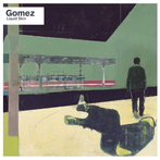 Gomez "Liquid Skin LP"
